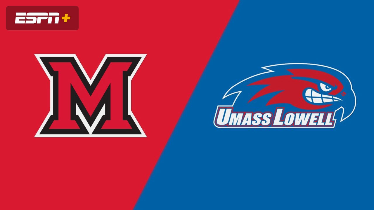 Miami (OH) vs. #15 UMass Lowell