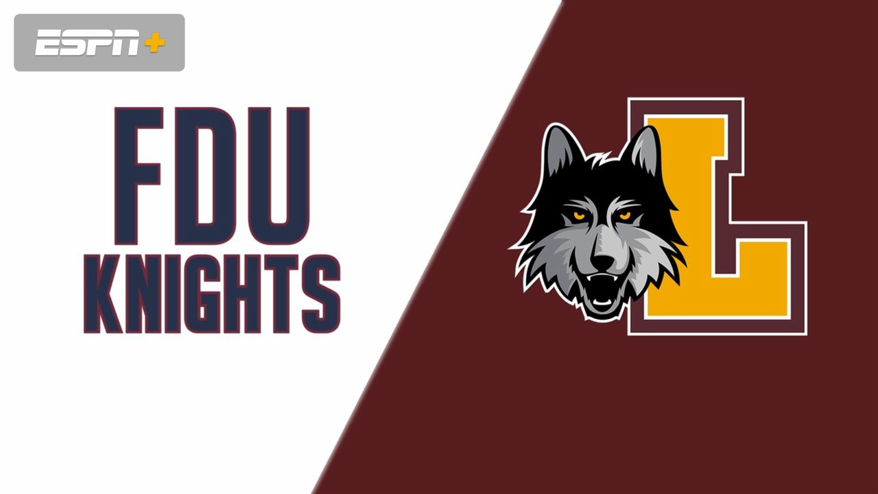 Fairleigh Dickinson vs. Loyola Chicago