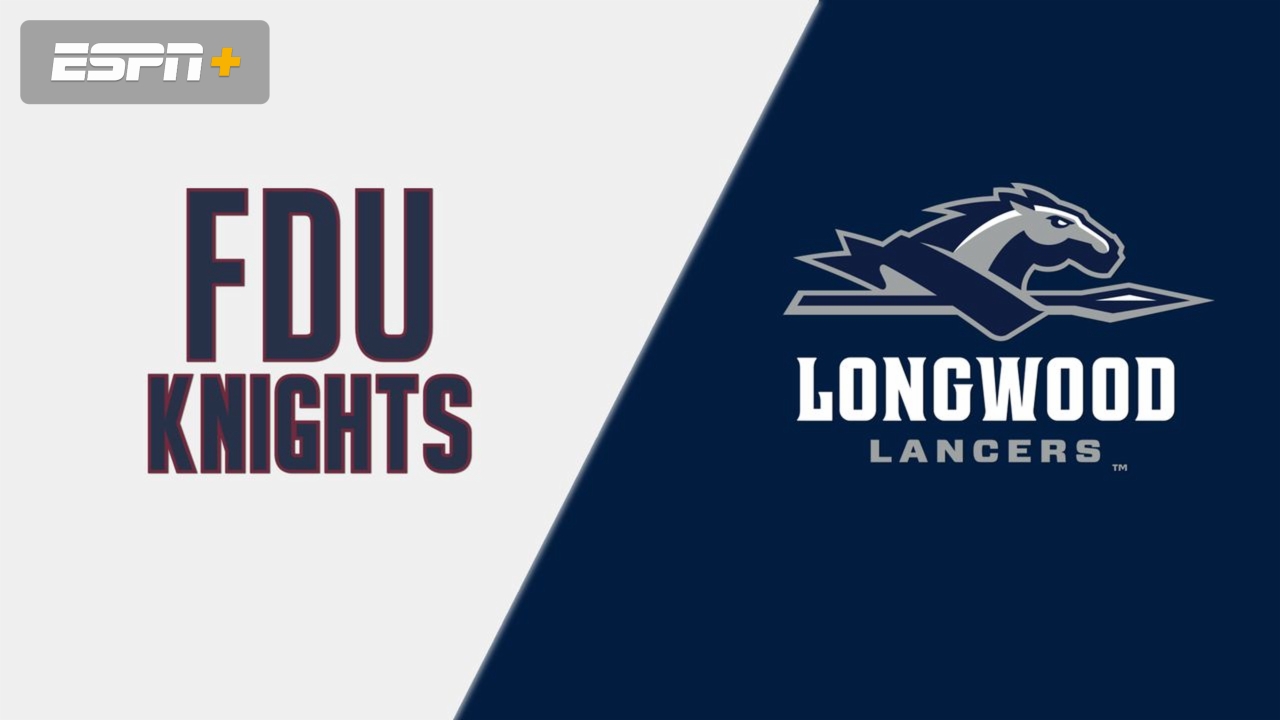 Fairleigh Dickinson vs. Longwood