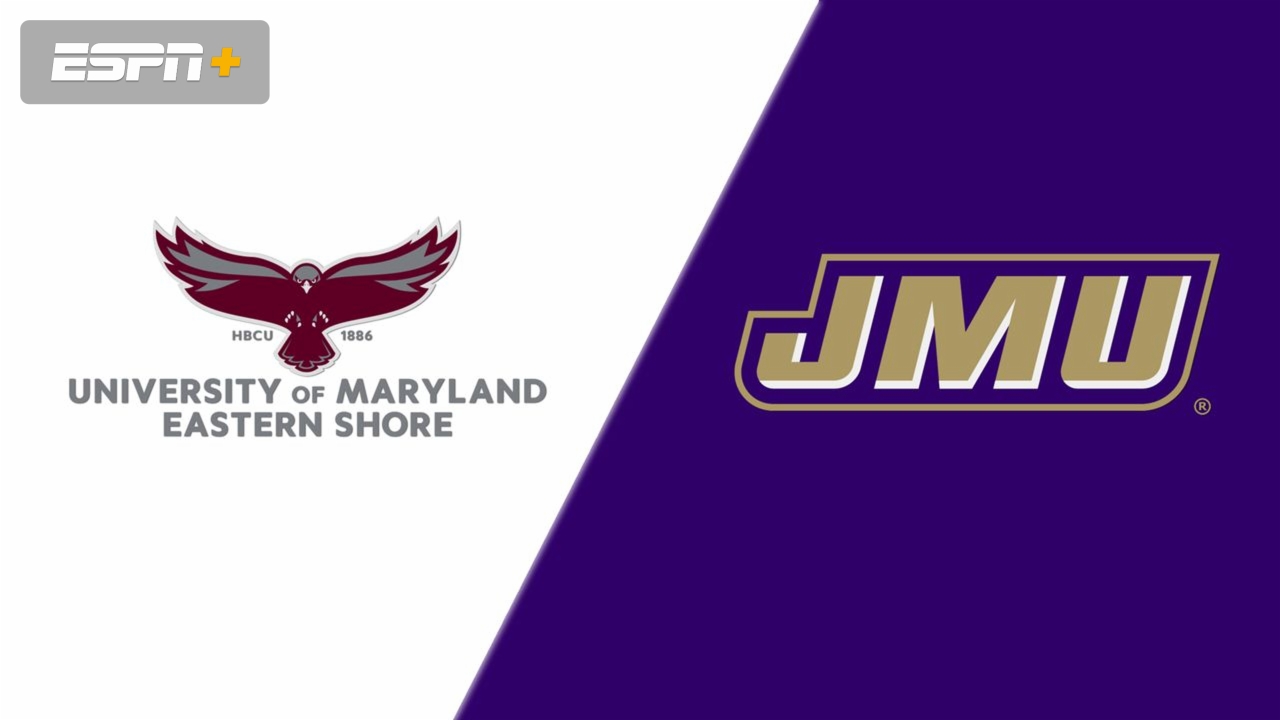 Maryland-Eastern Shore vs. James Madison