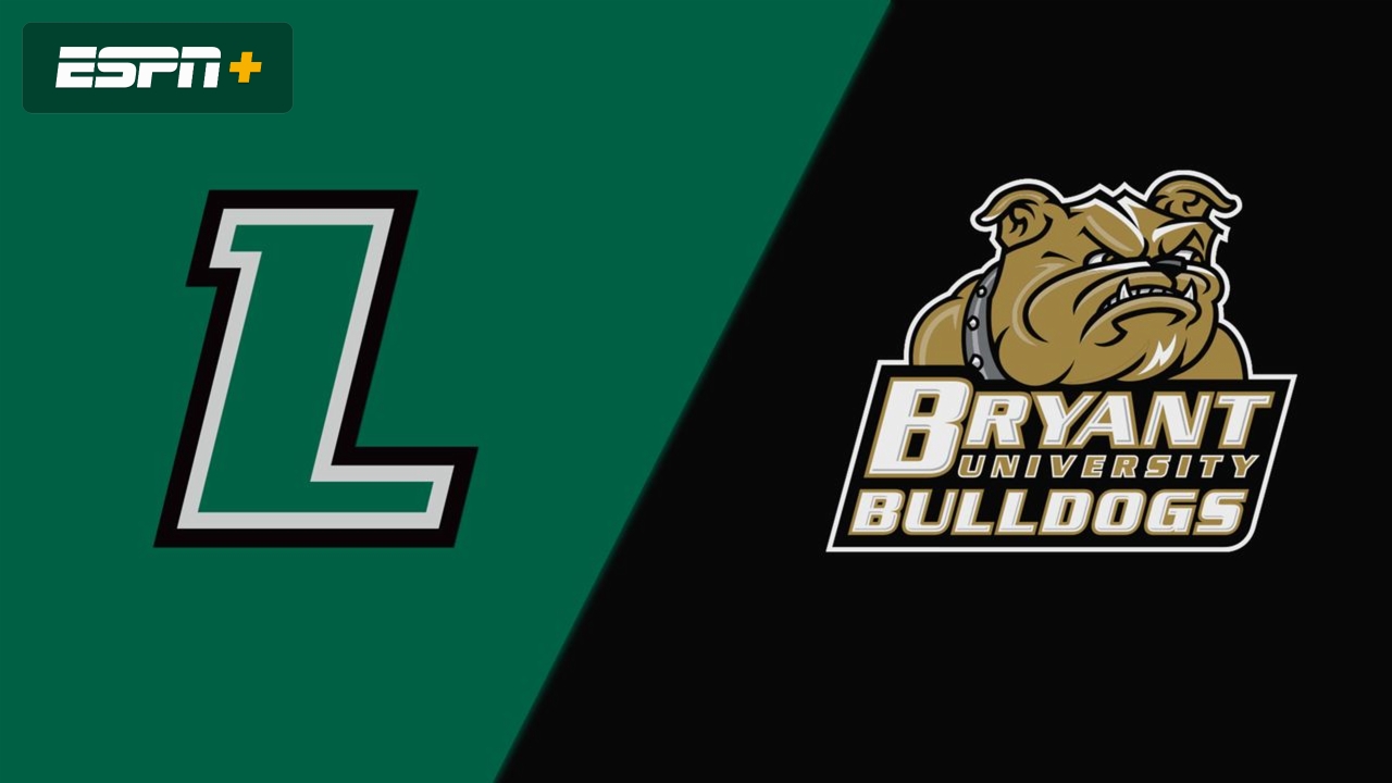 Loyola (MD) vs. Bryant