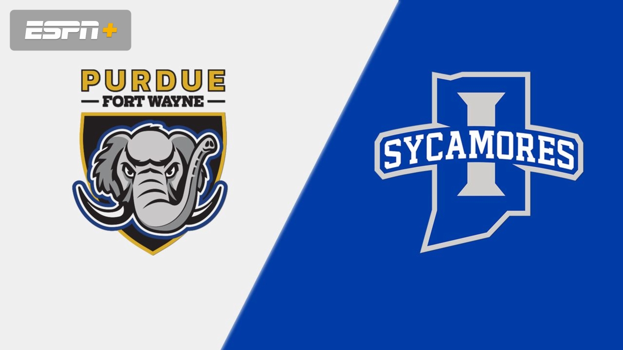 Purdue Fort Wayne vs. Indiana State