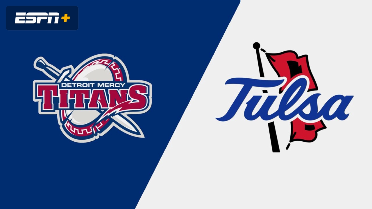 Detroit Mercy vs. Tulsa