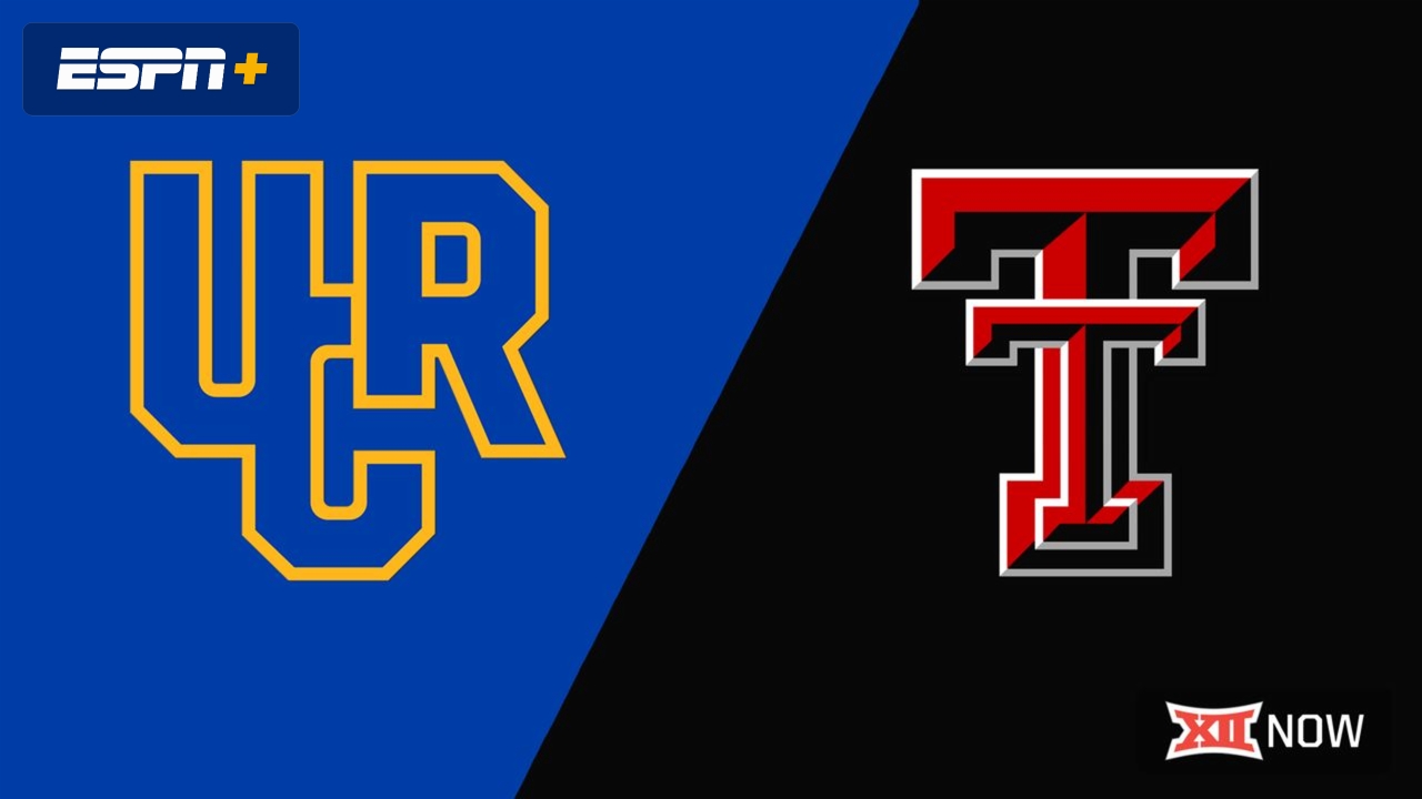 UC Riverside vs. Texas Tech