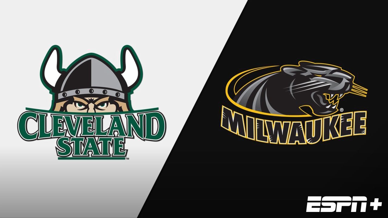 Cleveland State vs. Milwaukee