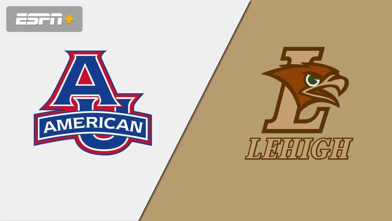 American University vs. Lehigh