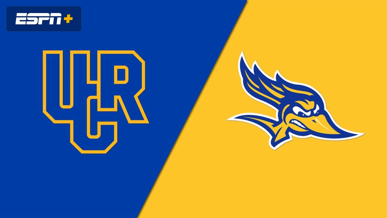 UC Riverside vs. CSU Bakersfield (DO NOT USE)