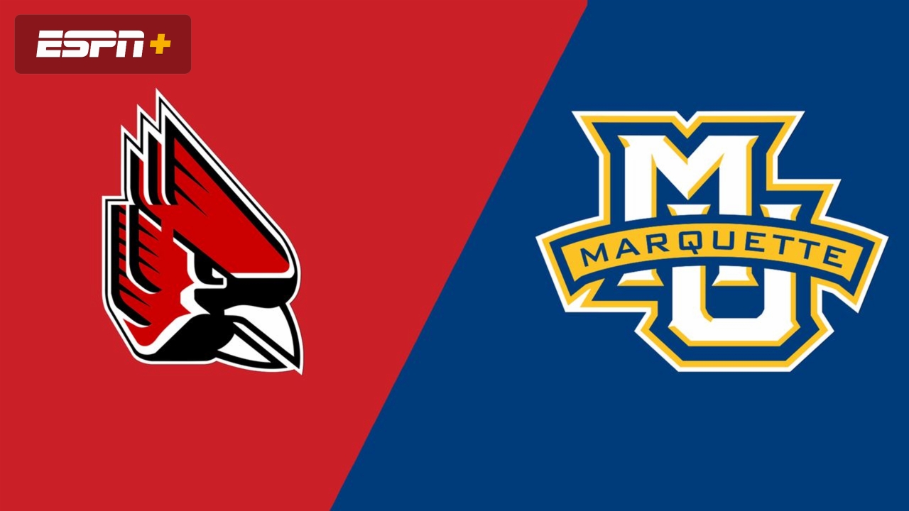 Ball State vs. #4 Marquette (First Round)