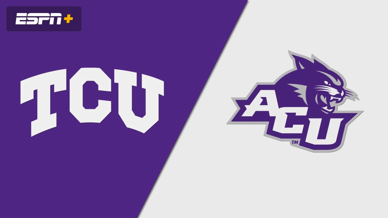 #25 TCU vs. Abilene Christian