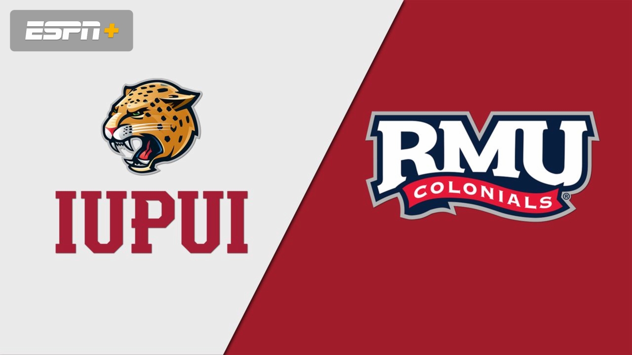 IUPUI vs. Robert Morris (First Round)