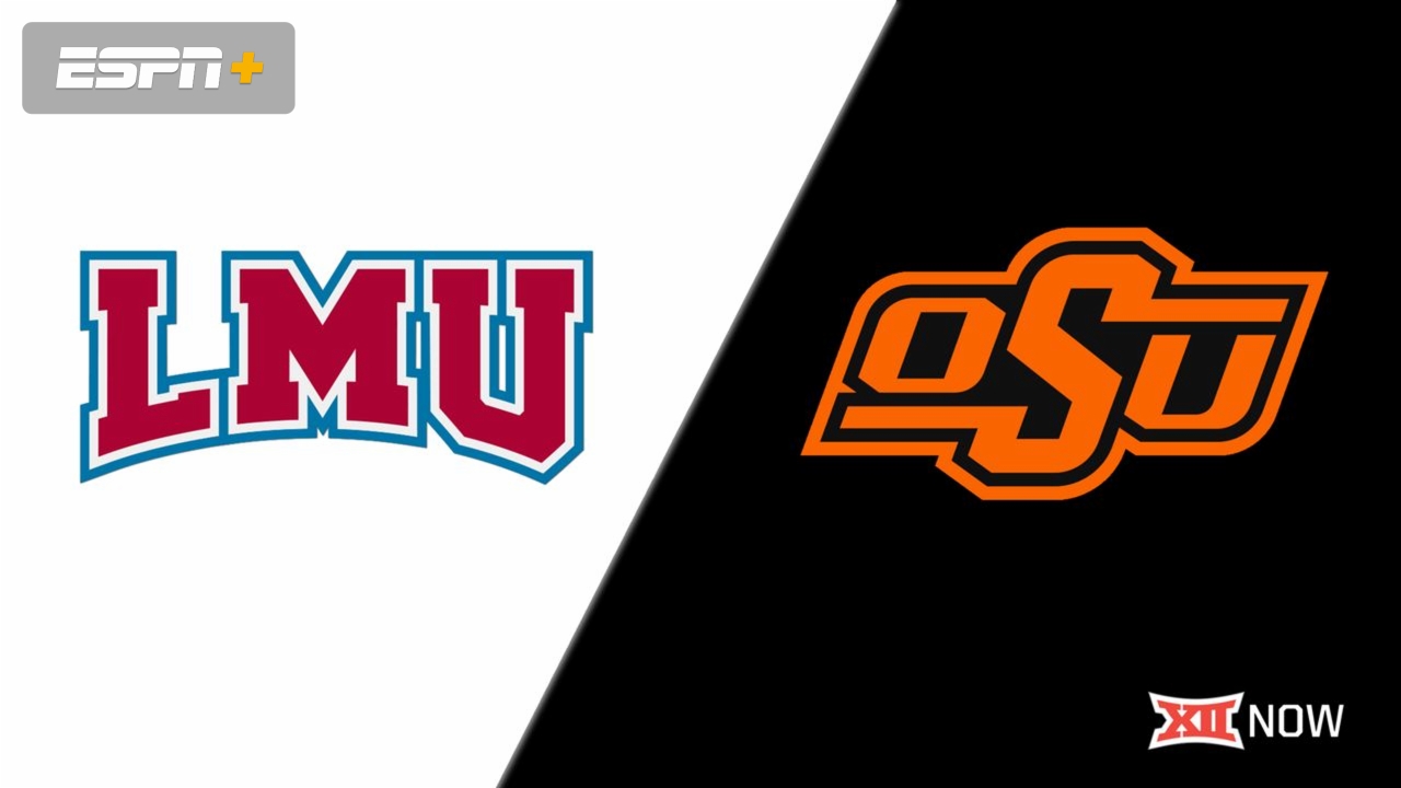 Loyola Marymount vs. #15 Oklahoma State