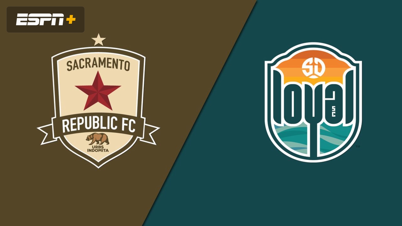 Sacramento Republic FC vs. San Diego Loyal SC (USL Championship)