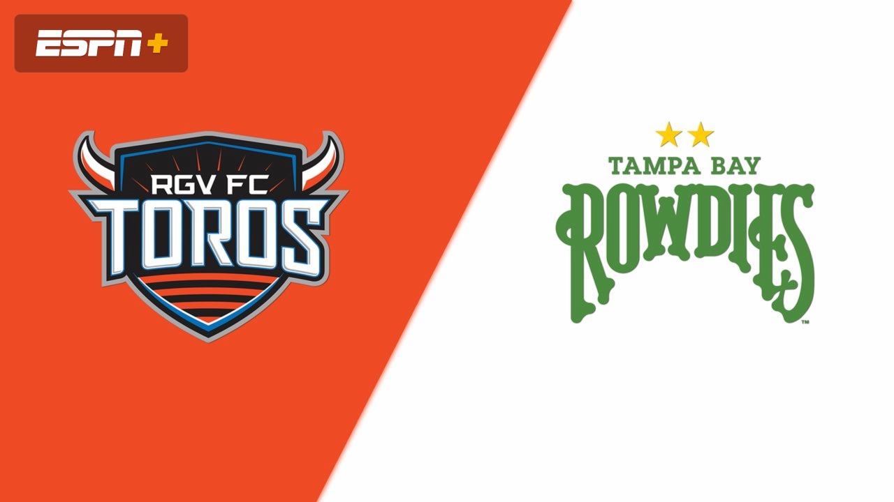 Rio Grande Valley FC Toros vs. Tampa Bay Rowdies (USL Championship)