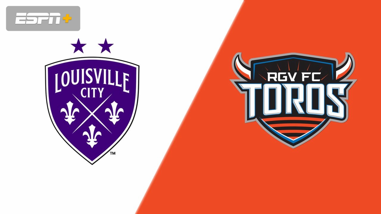 Louisville City FC vs. Rio Grande Valley FC Toros