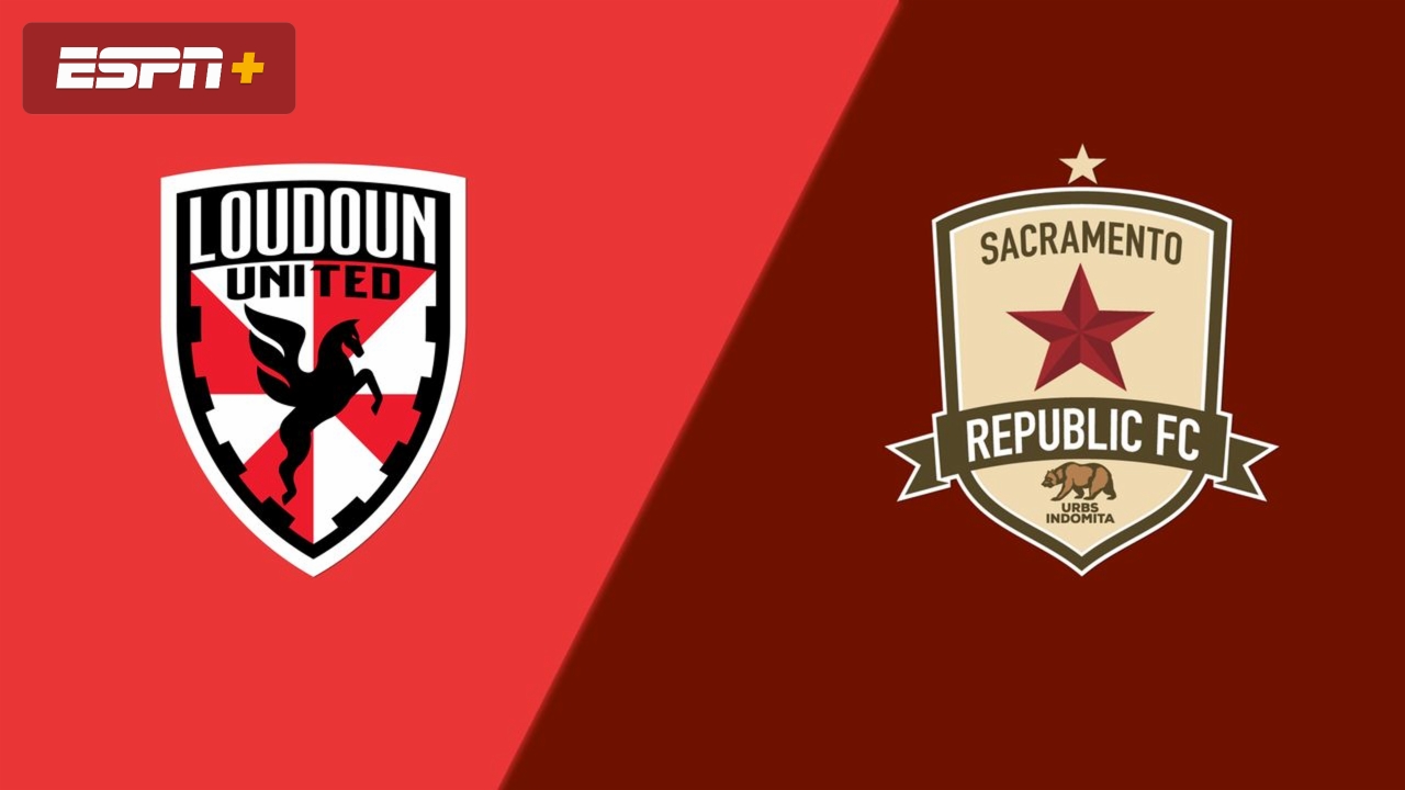 Loudoun United FC vs. Sacramento Republic FC
