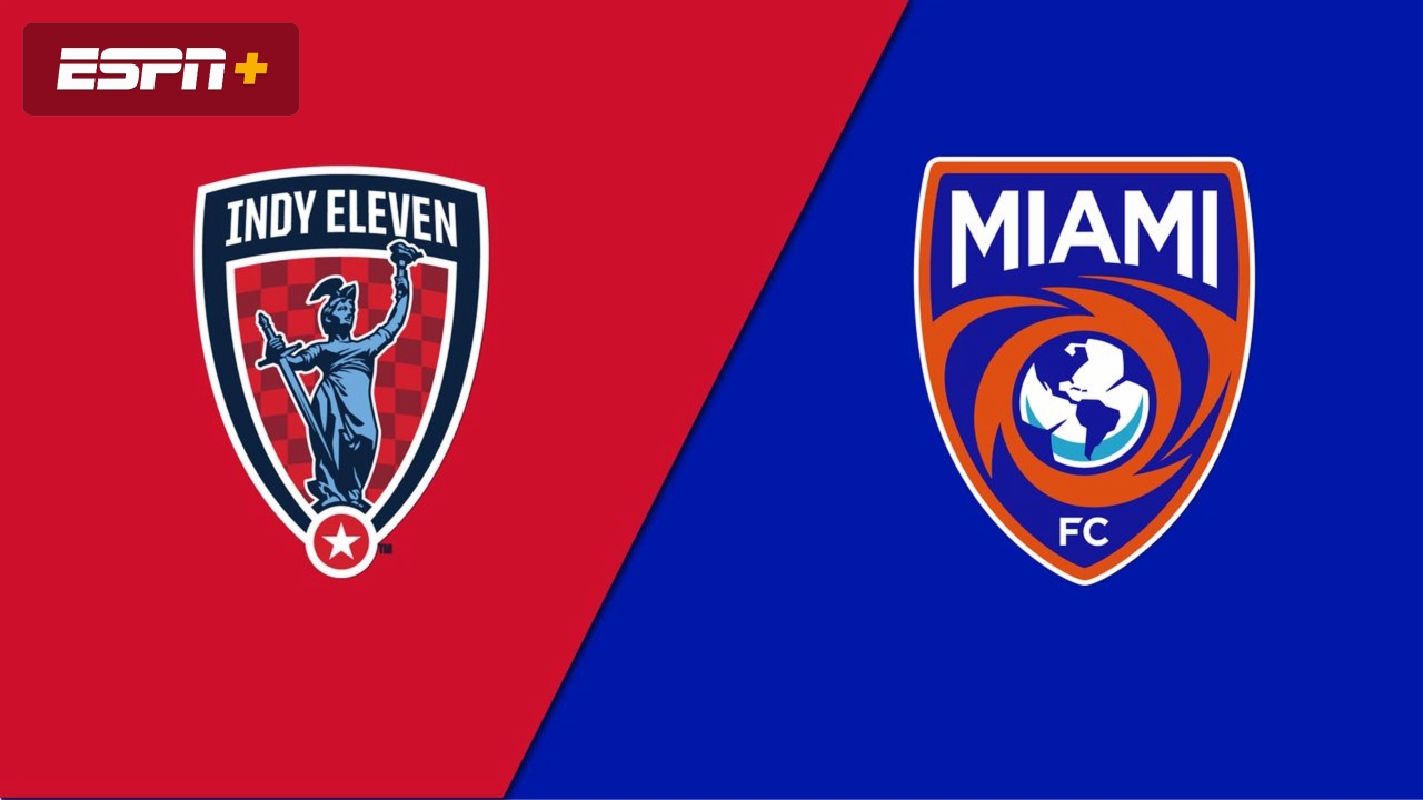 Indy Eleven vs. Miami FC