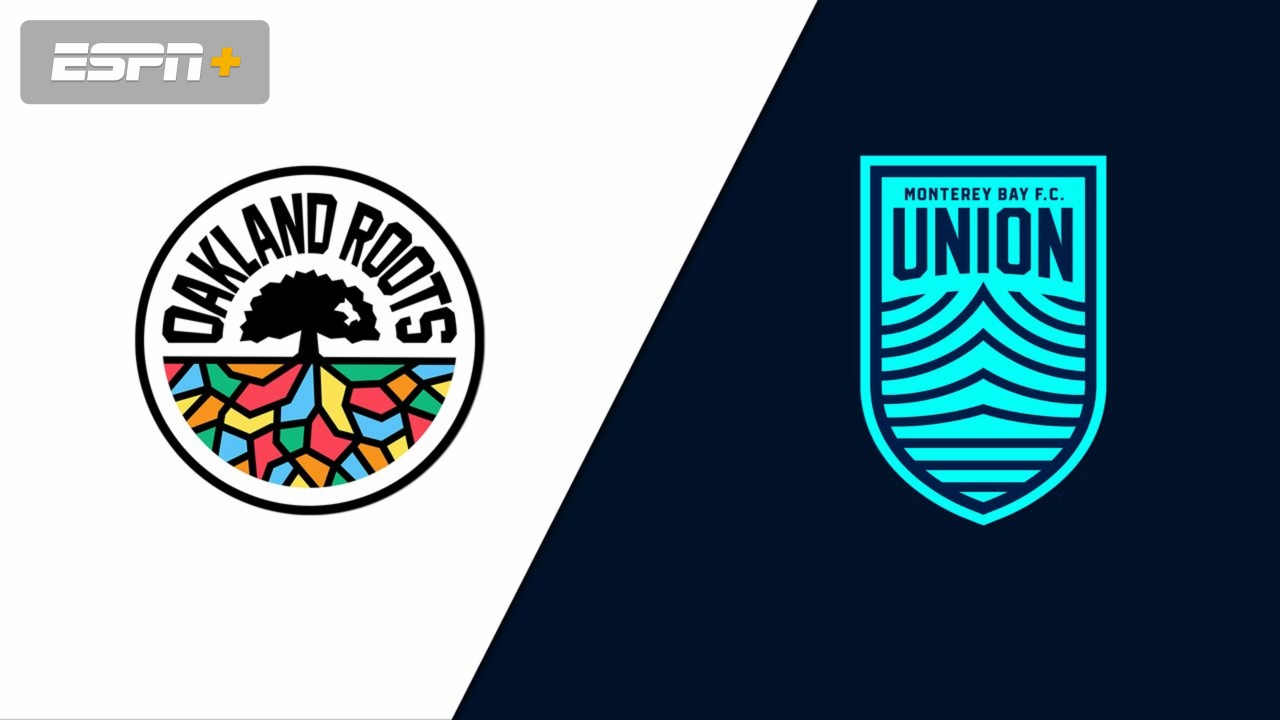 Oakland Roots SC vs. Monterey Bay FC