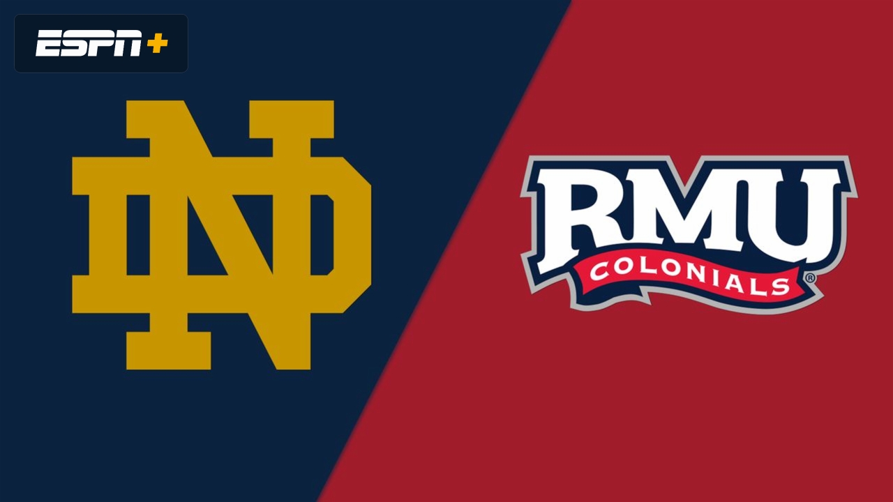 Notre Dame vs. Robert Morris