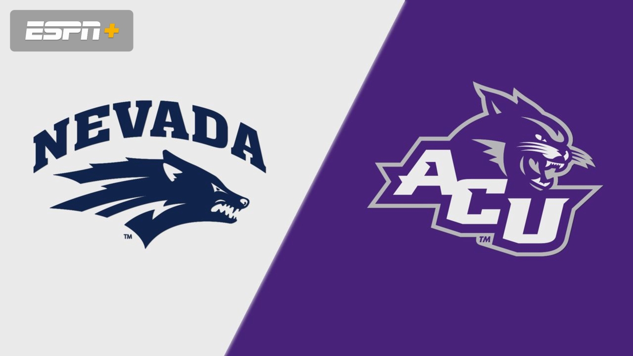 Nevada vs. Abilene Christian