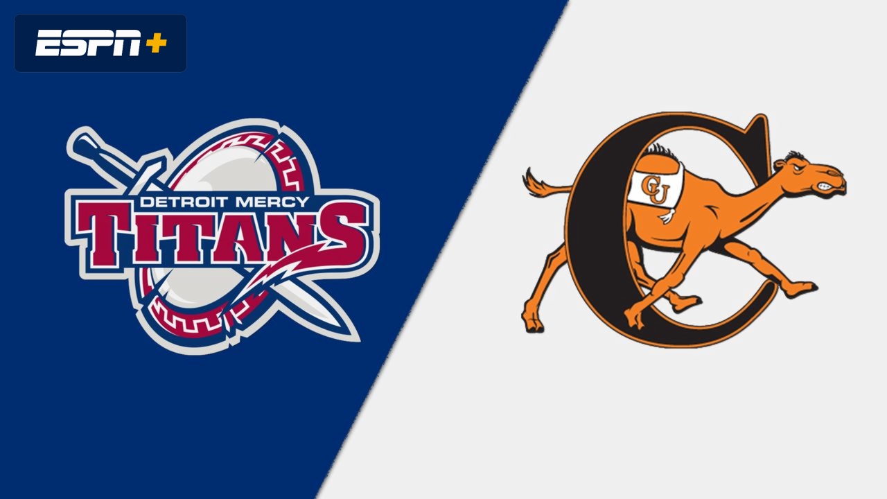 Detroit Mercy vs. Campbell