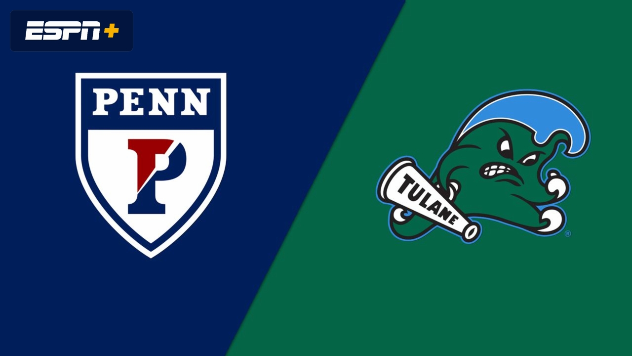 Pennsylvania vs. Tulane