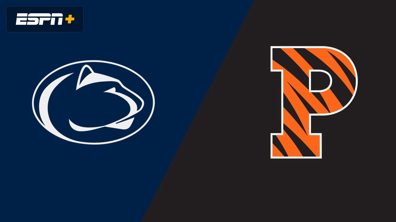 Penn State vs. Princeton