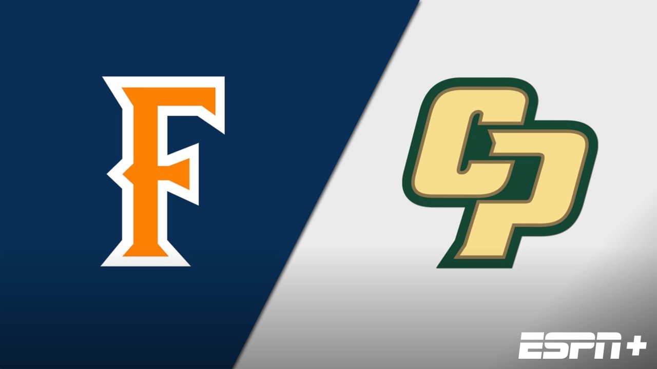 Cal State Fullerton vs. Cal Poly