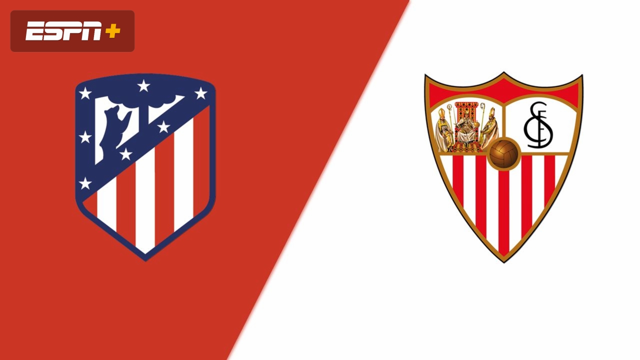 Atletico de Madrid vs. Sevilla (International Friendly)