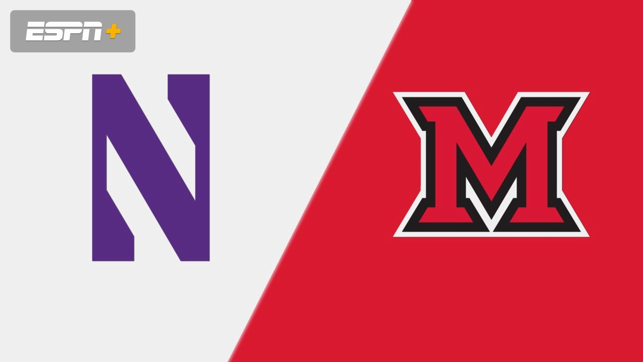 #12 Northwestern vs. Miami (OH) (Site 12 / Game 6)