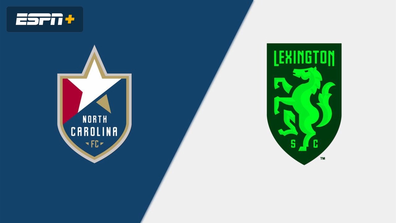 North Carolina FC vs. Lexington Sporting Club (USL League One)