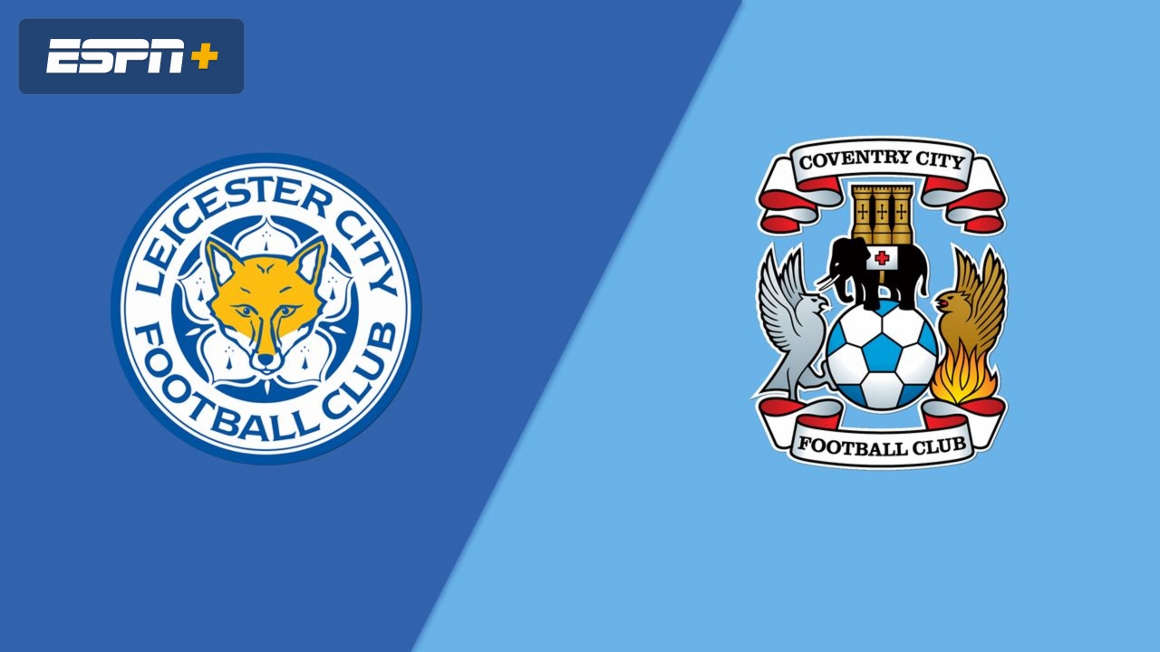 Leicester City vs. Coventry City