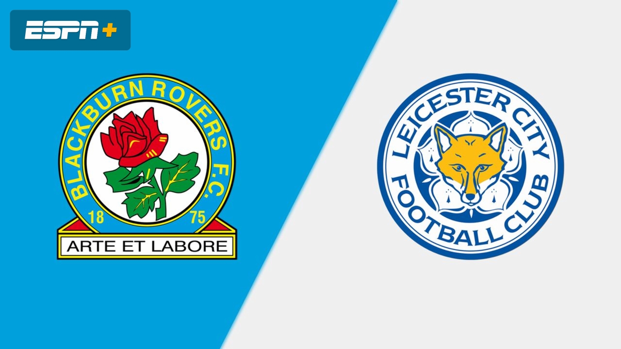 Blackburn Rovers vs. Leicester City