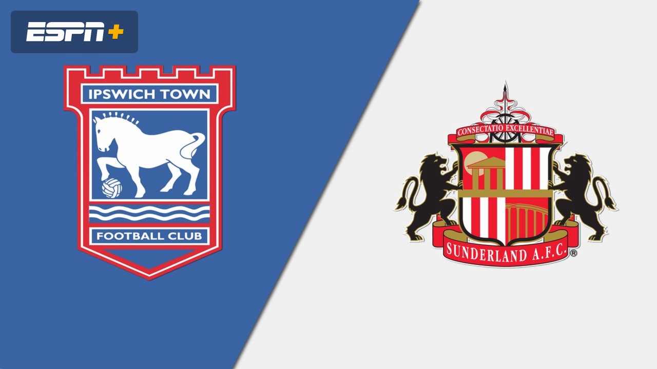 Ipswich Town vs. Sunderland
