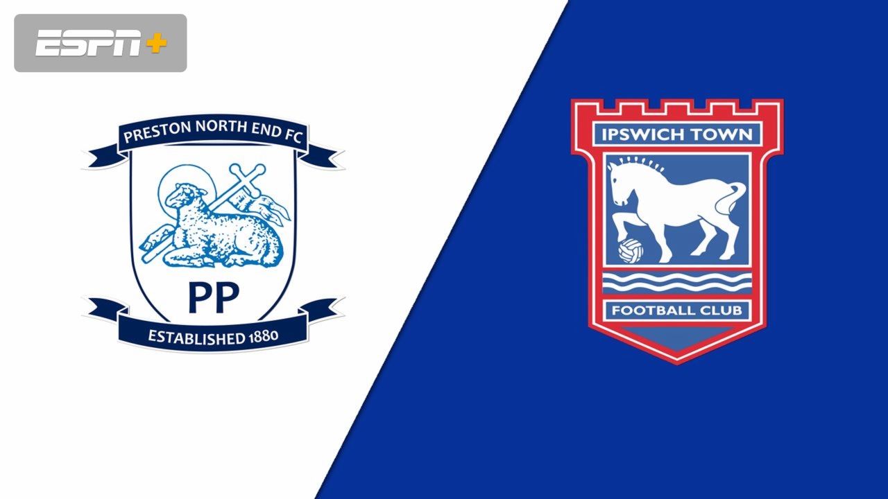 Preston North End vs. Ipswich Town