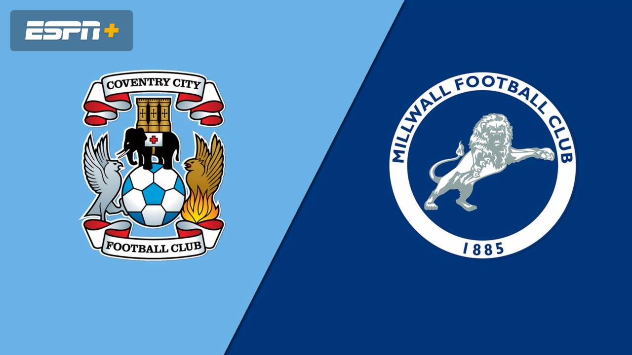 Coventry City vs. Millwall