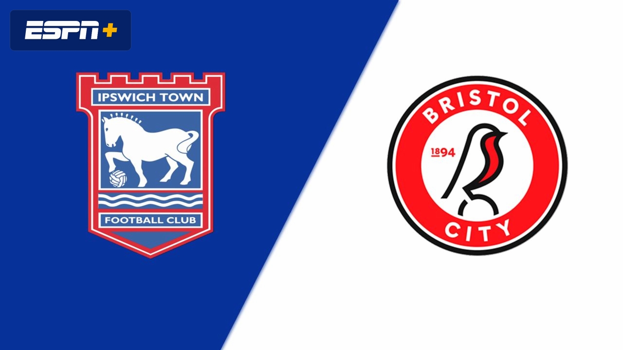 Ipswich Town vs. Bristol City