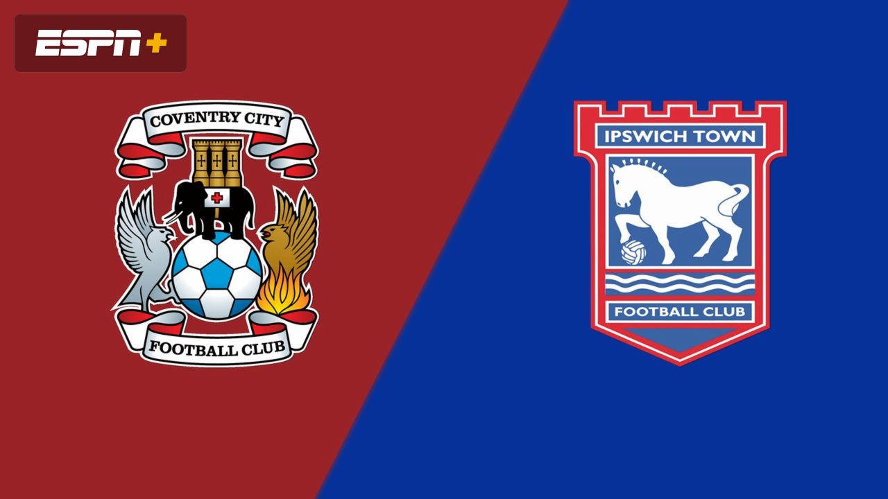 Coventry City vs. Ipswich Town