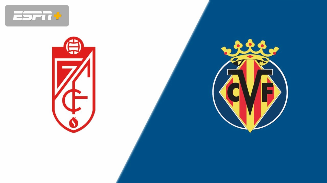 Granada vs. Villarreal (LALIGA)