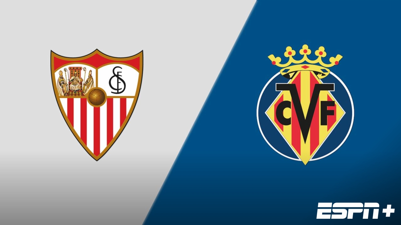 Sevilla vs. Villarreal (LALIGA)