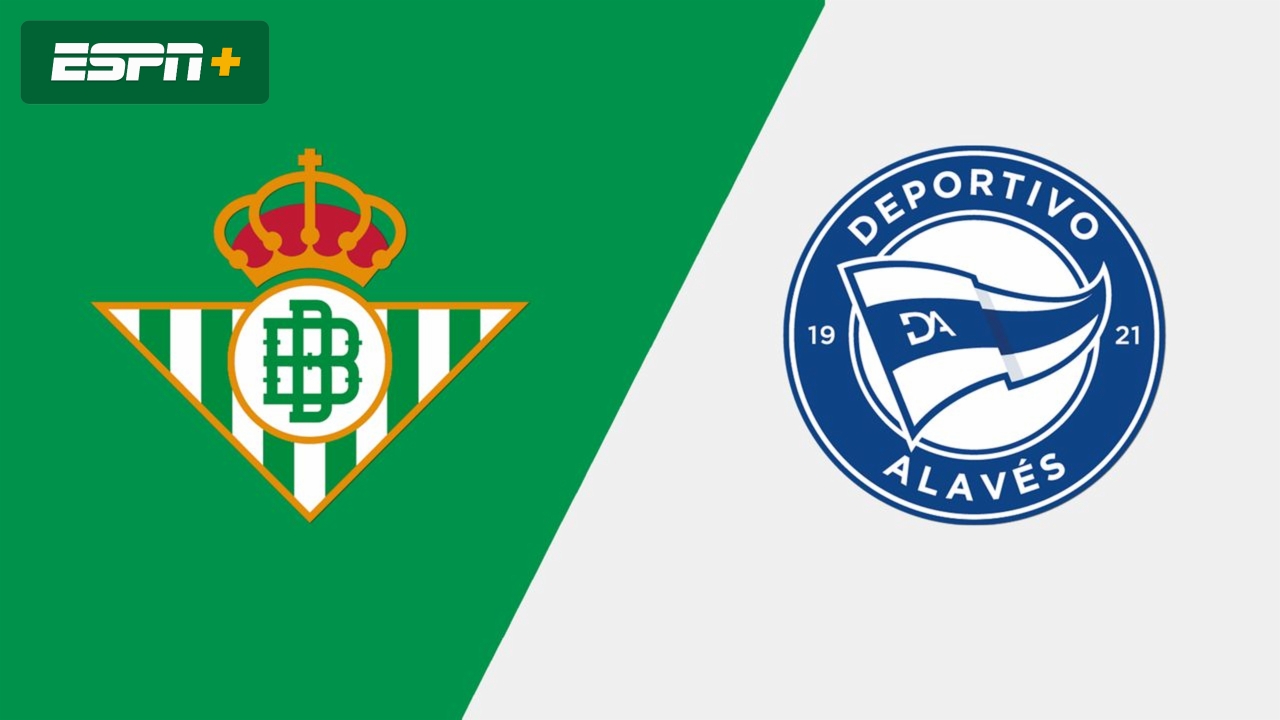En Español-Real Betis vs. Alavés (LALIGA)