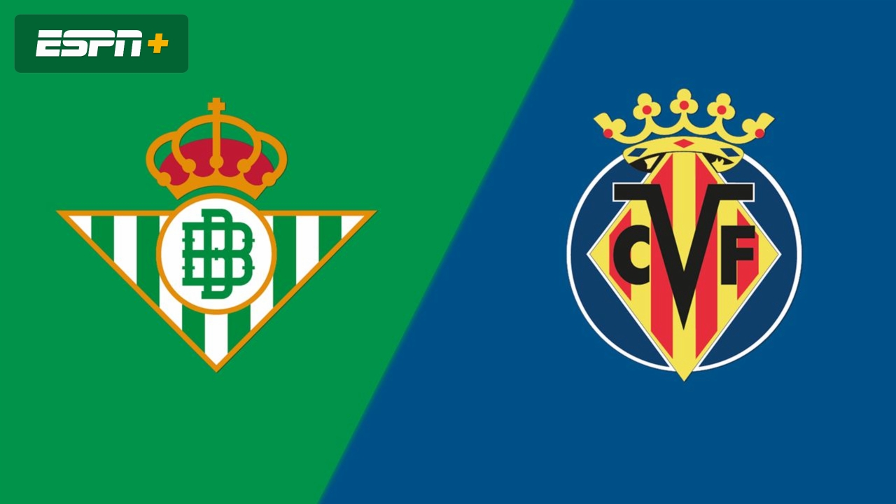 En Español-Real Betis vs. Villarreal (LALIGA) 3/10/24 - Stream the ...