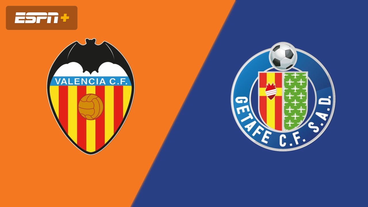 Valencia vs. Getafe (LALIGA)