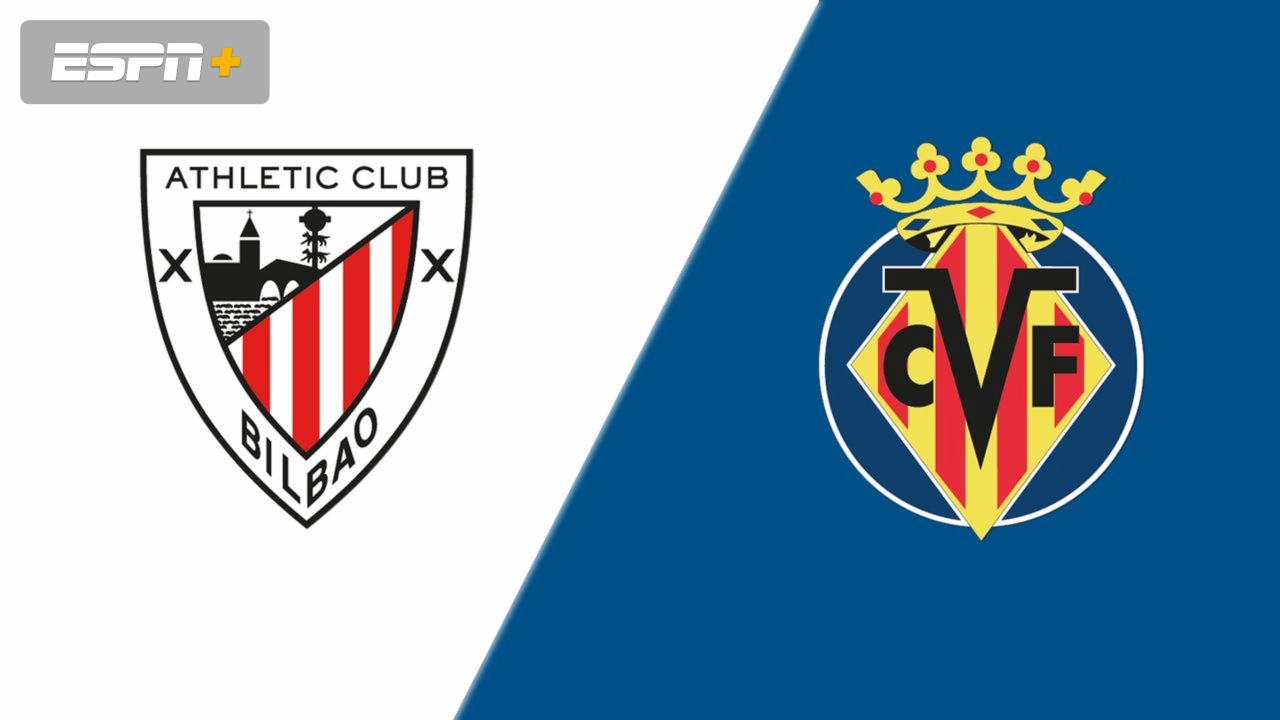 Athletic Club vs. Villarreal (LALIGA)