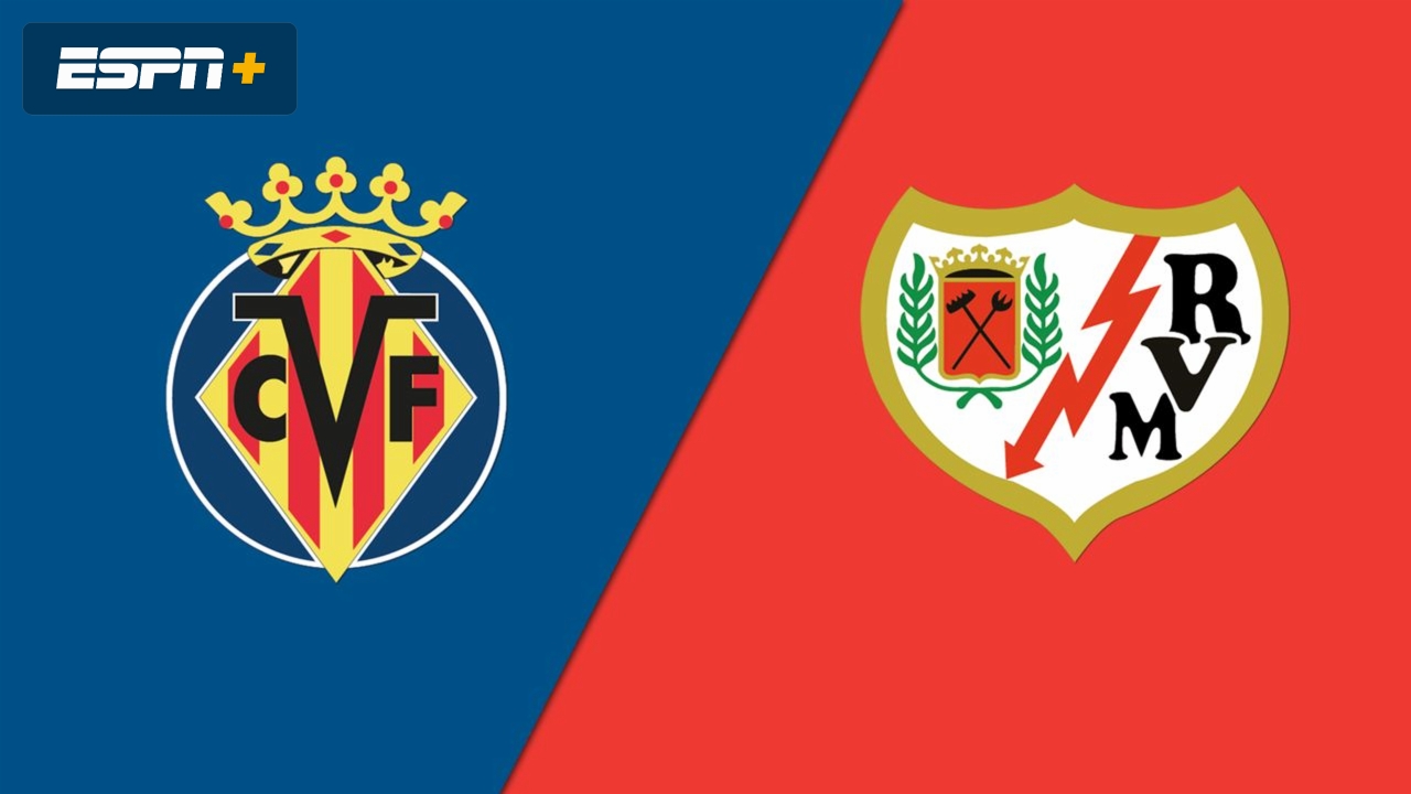 Villarreal vs. Rayo Vallecano (LALIGA)