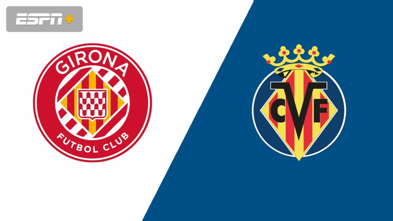 En Español-Girona vs. Villarreal (LALIGA)