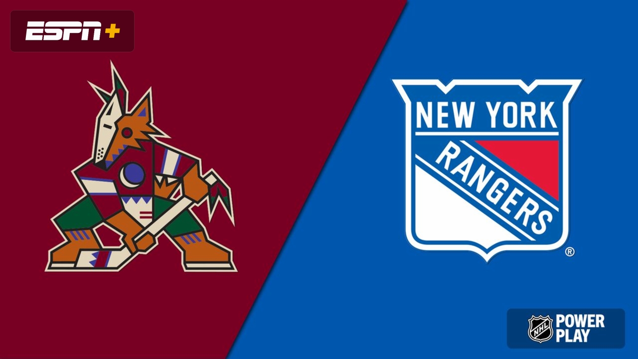 Arizona Coyotes vs. New York Rangers