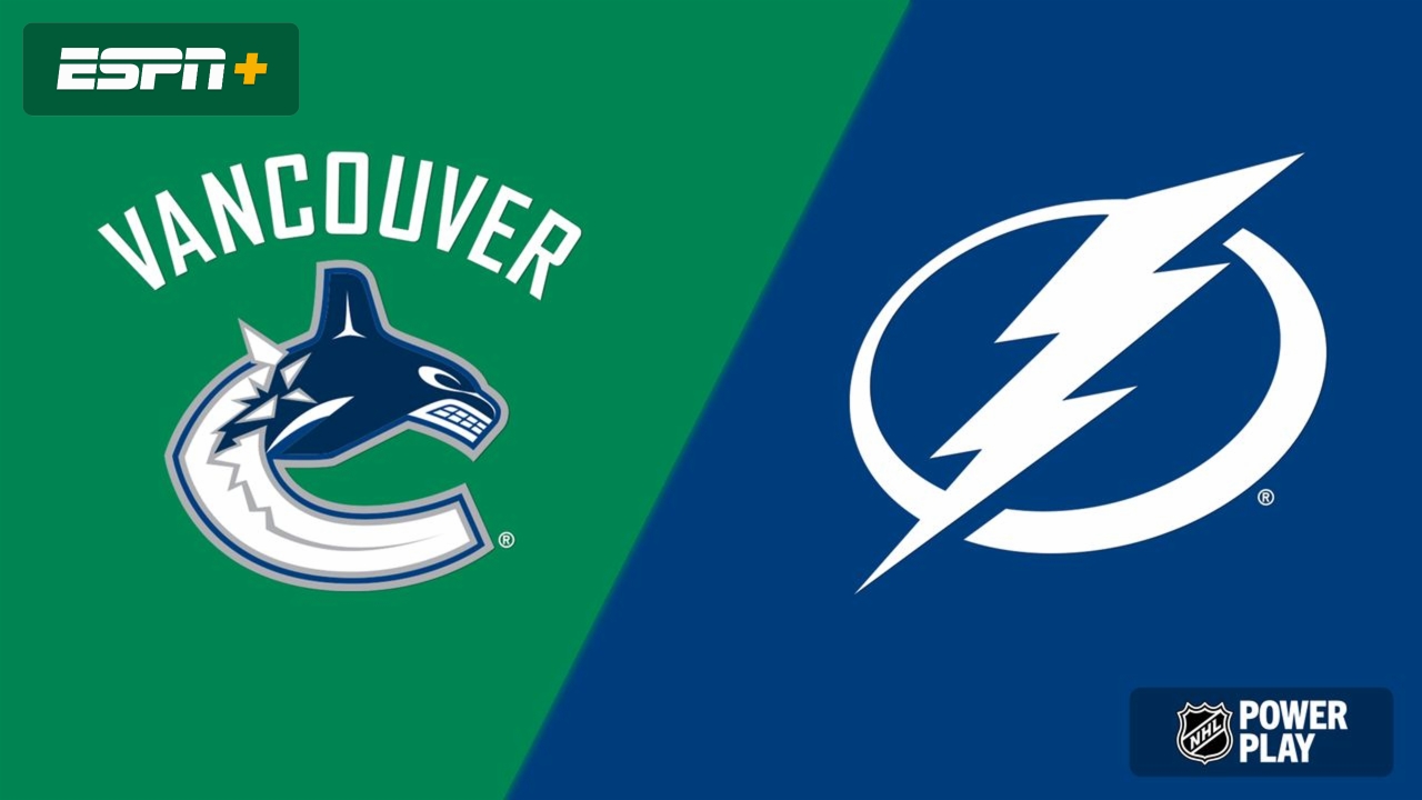 Vancouver Canucks vs. Tampa Bay Lightning