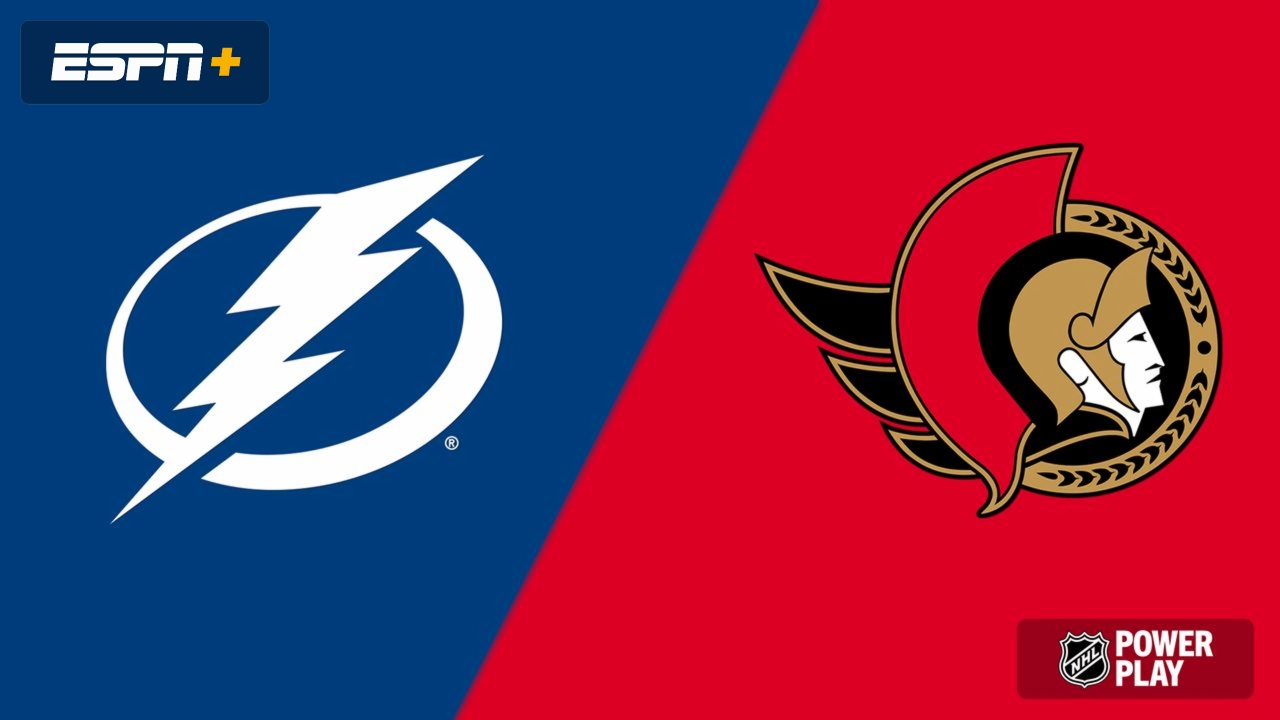 Tampa Bay Lightning vs. Ottawa Senators