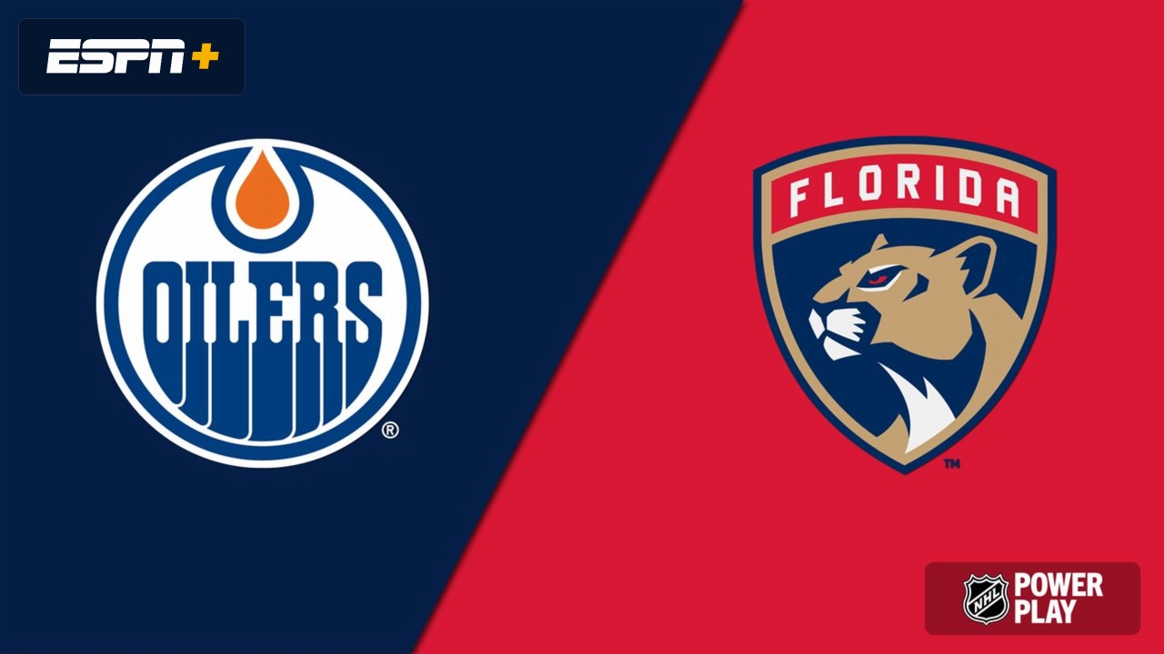 Edmonton Oilers vs. Florida Panthers