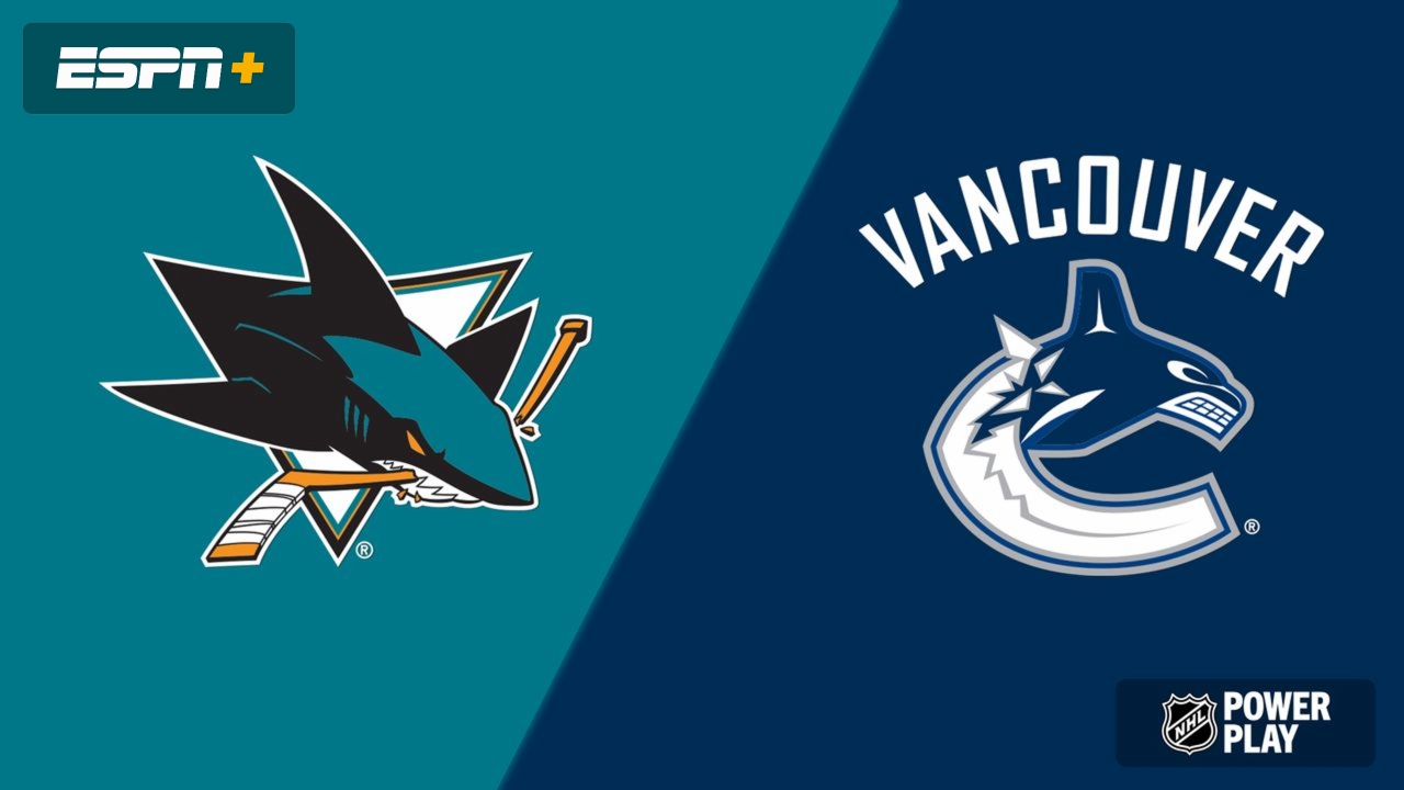 San Jose Sharks vs. Vancouver Canucks